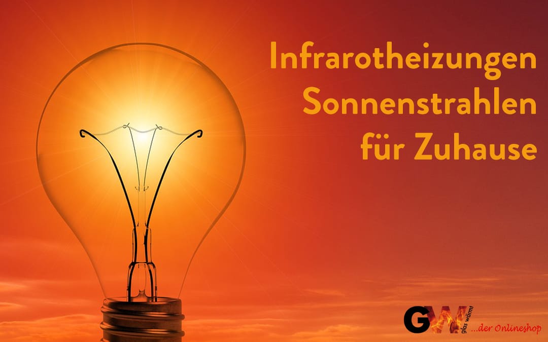 Infrarotheizungen - Sonnenstrahlen für Zuhause