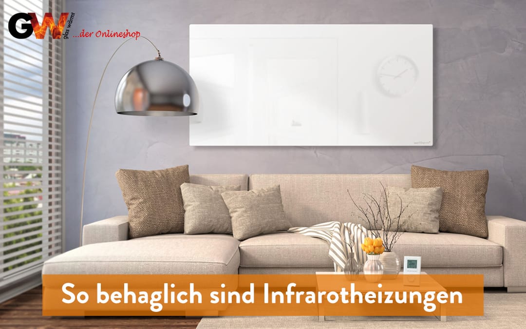 So behaglich sind Infrarotheizungen