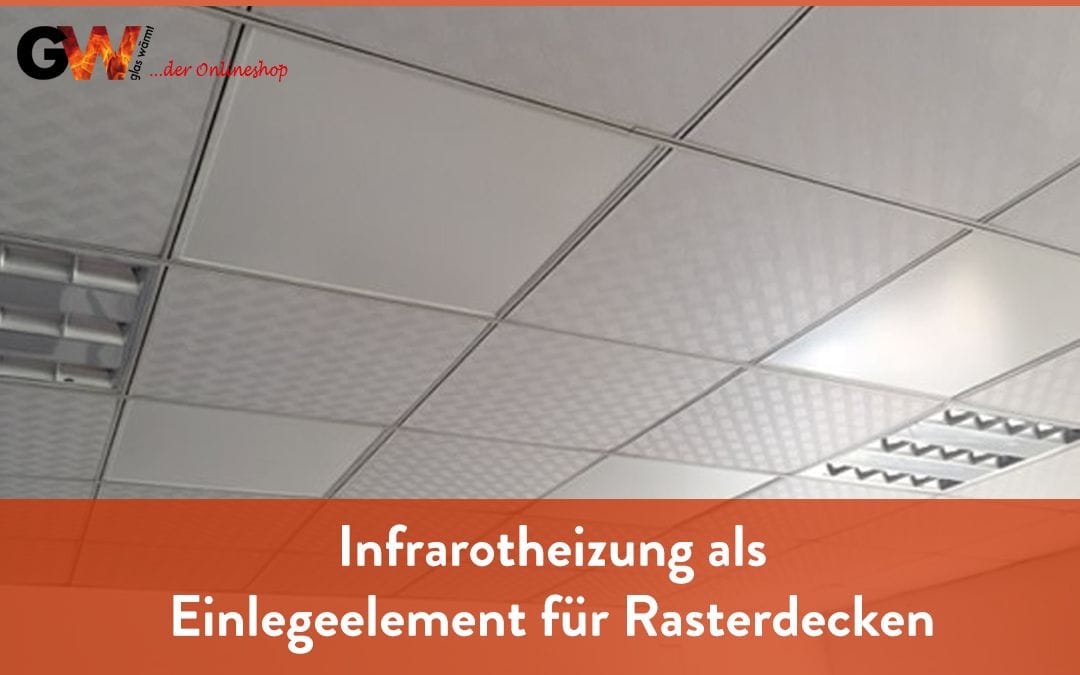 Neue Infrarotheizungen Serie IMP Speziell als Einlegeelement für Rasterdecken